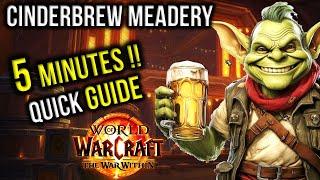 Cinderbrew Meadery Guide (Mythic Plus) in 5 Minutes! Season 2 WOW The War Within Dungeon