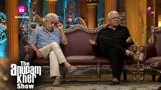 Anupam Kher को हैं Naseeruddin और Om Puri से शिकायत! | The Anupam Kher Show