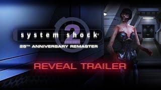 System Shock 2: 25th Anniversary Remaster - Reveal Trailer | Nightdive Studios