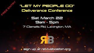 Deliverance Conference: Saturday March 22 in Lexington, MA