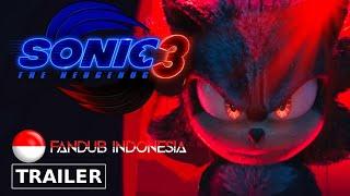 Sonic The Hedgehog 3 Trailer Fandub Bahasa Indonesia