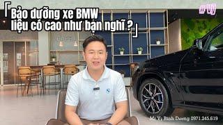 BMW Bình Dương | Chi phí bảo dưỡng xe BMW liệu có cao như bạn nghĩ ? Cùng Vỹ khám phá nhé 