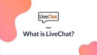 What is LiveChat? in 36 seconds!