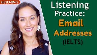 Email Addresses (IELTS + Call Center) | English Listening Practice