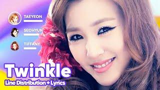 Girls' Generation-TTS  - Twinkle (Line Distribution + Lyrics Karaoke) PATREON REQUESTED