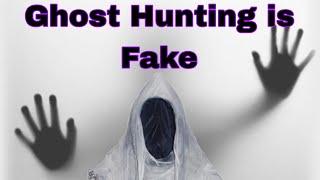 Debunking the Paranormal: Exposing Ghost Hunters