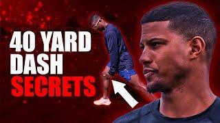 4 Secrets To A Great 40 Yard Dash