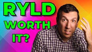 The Truth About The RYLD ETF's 10% Yield - RYLD ETF Review