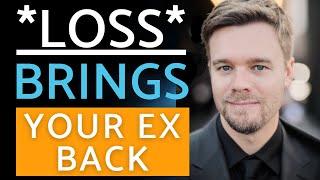 Make Your Ex Feel Your Loss To Get Them Back