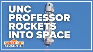 UNC professor rockets into space