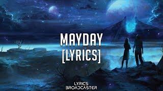 TheFatRat - MAYDAY (feat. Laura Brehm) [Lyrics]