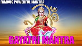  Powerful Gayatri Mantra | Om Bhur Bhuva Swaha 