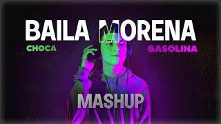 Baila Morena MIX (Choca, Gasolina) - Dj Lucas Herrera