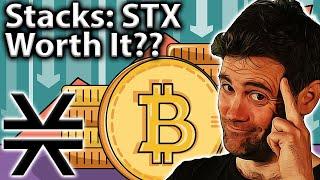 Stacks: Should You STACK STX?! My Take! 