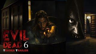 Evil Dead 6 (2026) - Teaser Trailer | Warner Bros | Horror movie