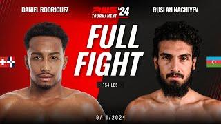 Full Fight l Daniel Rodriguez vs Ruslan Naghiyev I RWS