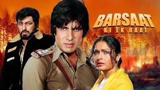 Barsaat Ki Ek Raat (1981) | Amitabh Bachchan vs Amjad Khan | Thriller Action Classic Movie