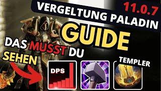 TWW 11.0.7 Vergelter Paladin Guide (Templer) | WoW The War Within Retribution