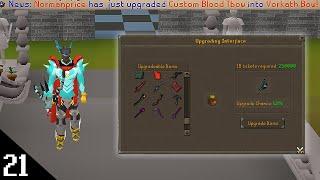 I Upgraded My Custom Blood TBOW.. *HUGE UPGRADE* - Ironman #21 Athens RSPS