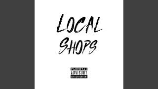 Local Shops (feat. Vd & Dopey)