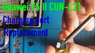 Huawei Y5 II CUN L21 charging port replacement repair done well