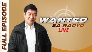 WANTED SA RADYO FULL EPISODE | AUGUST 15, 2024