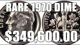 Rare 1970 Dime Worth $349,600.00!!! How To Spot One!