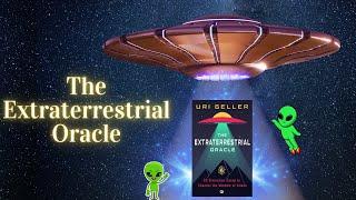 The Extraterrestrial Oracle: A Close Encounter with Alien Divination!