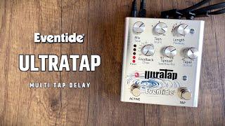 Eventide UltraTap Pedal (Multi Tap Delay)