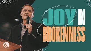 Joy in Brokenness // Keith Collins // Sunday Service