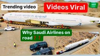 Saudi Roads Transport Giant Aircrafts from Jeddah to Riyadh|3 Boeing777 Aircraft by Road 4 Boulevard