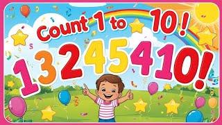 "Count 1 to 10 | Fun Counting Song for Kids!Basic Math.||"