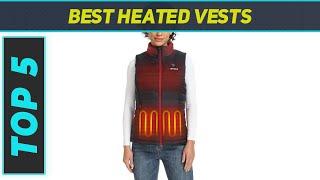 Top 5 Best Heated Vests 2024