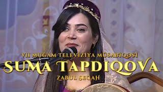 VII Muğam Televiziya Müsabiqəsi | Suma Tapdıqova - Zabul Segah