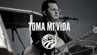 Chuy García - Toma mi vida