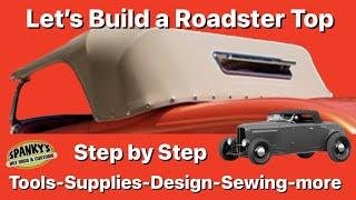 How To Build a Top at home for your Hot Rod Roadster