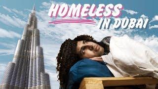 We Tried Being Homeless in Dubai | جربت أكون متشرد في دبي