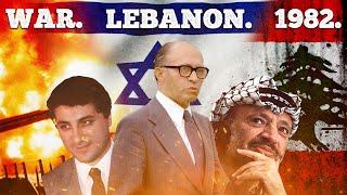 Israel's Greatest Invasion of Lebanon | 1982 Lebanon War