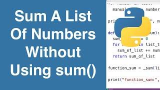 Find Sum Of A List Without Using sum() | Python Example