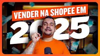 Como Vender Na Shopee Do Zero Passo a Passo Atualizado 2025 (Guia Completo)