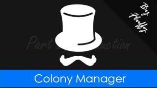 [RimWorld MOD] Colony Manager - Part 2; Production