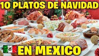 Cena Navideña Mexicana, los 10 platos más populares de estas fiestas