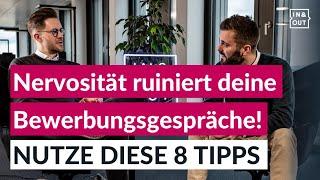 Nie wieder nervös in Bewerbungsgesprächen - mit diesen 8 Tipps (die du so noch nicht kennst)