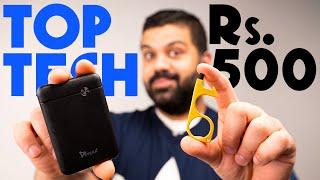 Top Tech Gadgets And Accessories Under Rs.500