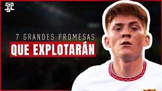 7 GRANDES PROMESAS que EXPLOTARAN esta TEMPORADA