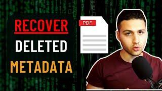 Recover DELETED Matadata from a PDF File