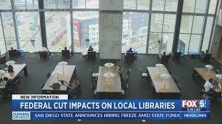 Federal cuts are impacting local libraries