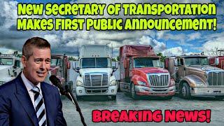 New Secretary of Transportation Makes First Public Announcement! Self Driving Trucks In The Future?