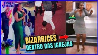 IGREJAS SAÍRAM DO CONTROLE | CULTO DAS BIZARRICES