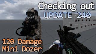 Checking out Update 240 (Bulldozer changes) - More QOL stuff too